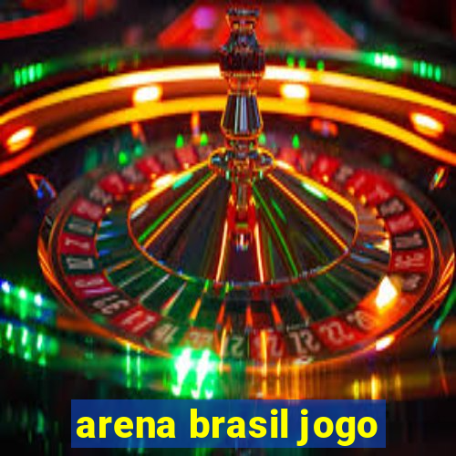 arena brasil jogo